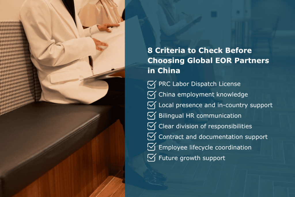 Key criteria international companies should consider when choosing a global employer-of-record partner in China.