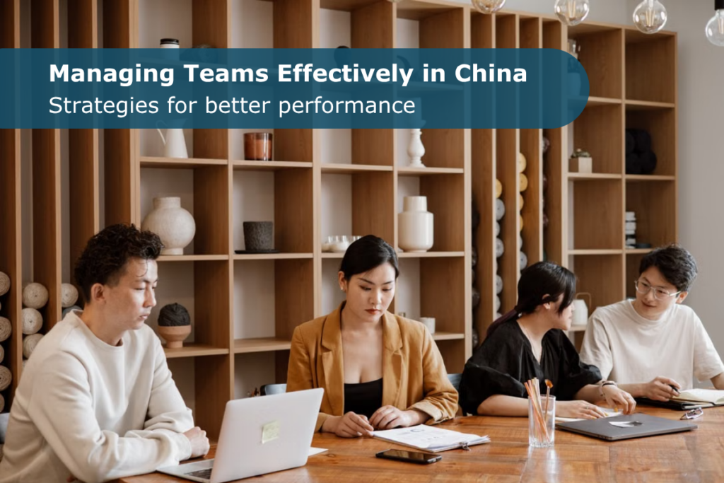 Business team meeting for an article about managing teams effectively in China and improving team performance.